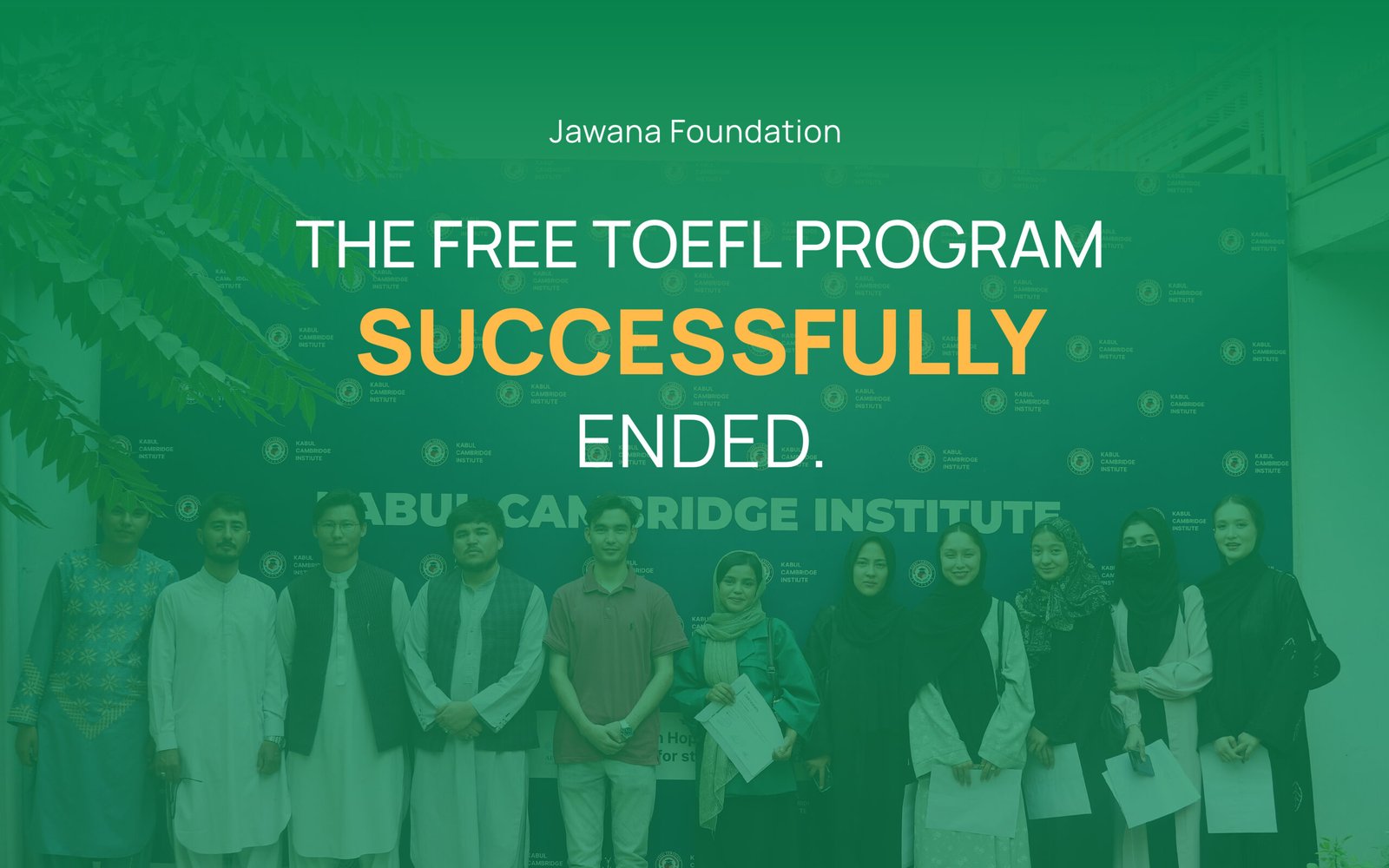 REPORT: TOEFL Program successfully ended.
